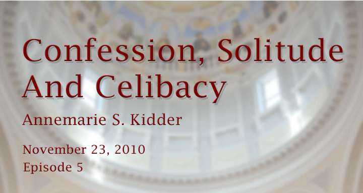 confession solitude and celibacy