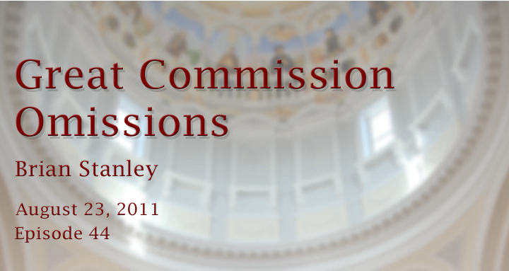 great commission omissions