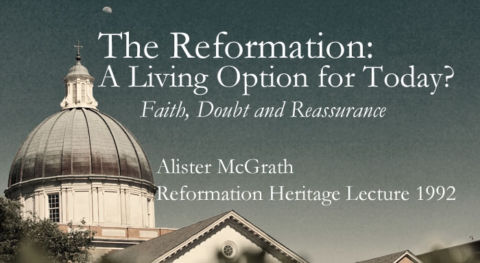 reformation a living option for today