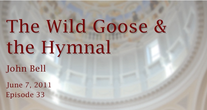 wild goose and the hymnal