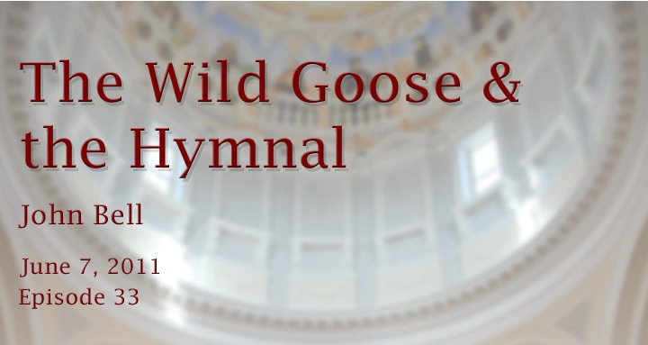 wild goose and the hymnal
