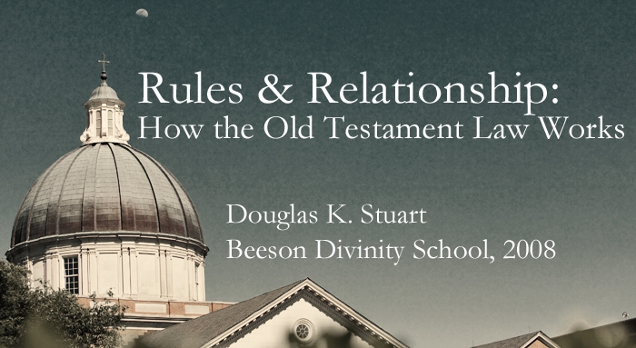 rules and relationship how the old testament law works