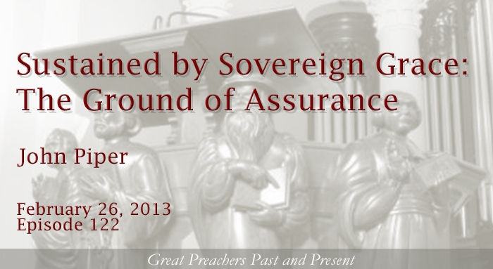 sustained by sovereign grace the ground of assurance