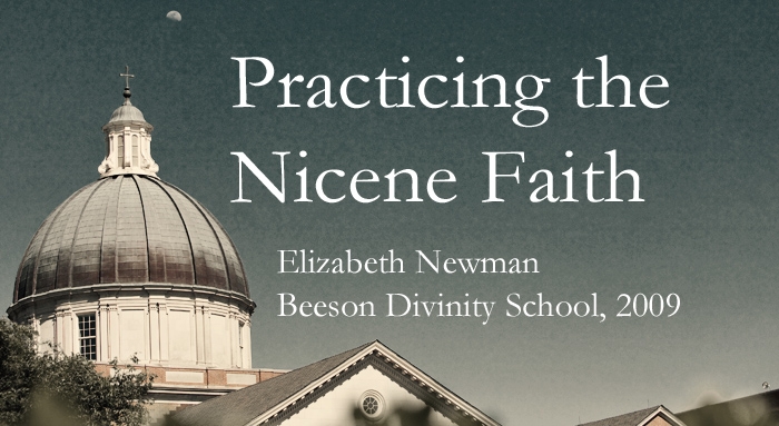 practicing the Nicene faith