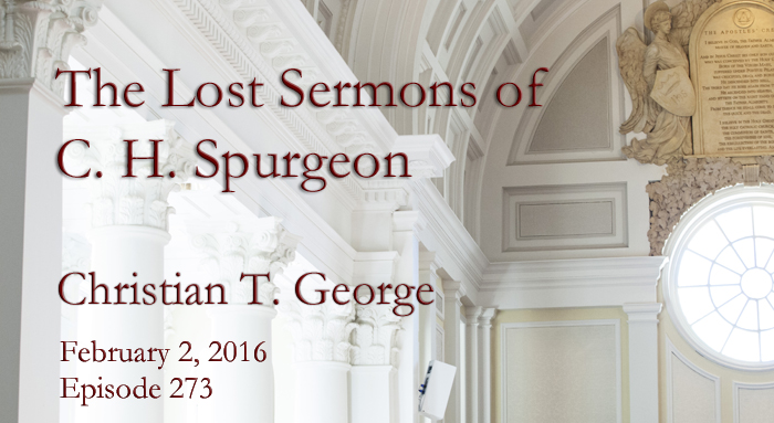 lost sermons of C H Spurgeon