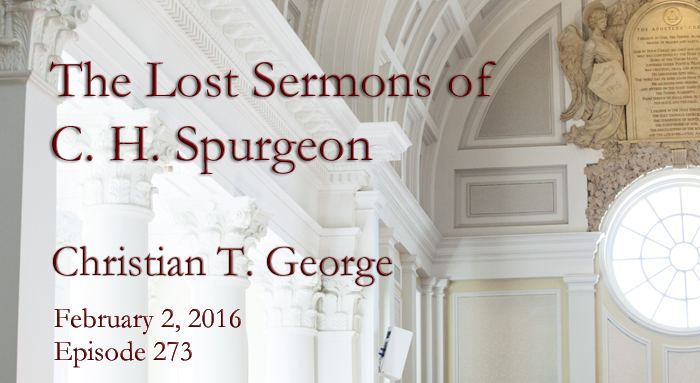 lost sermons of C H Spurgeon