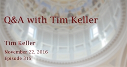 q and a with Tim Keller
