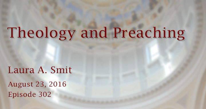 theology and preaching